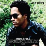Lenny Kravitz- It’s Time For A Love Revolution